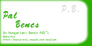 pal bencs business card